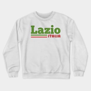 Lazio, Italia // Retro Styled Italian Region Design Crewneck Sweatshirt